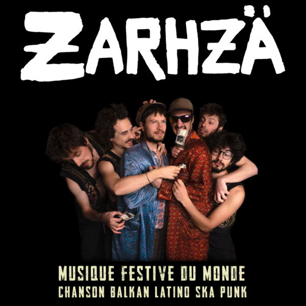 Zarhzä - Musique Festive Du Monde